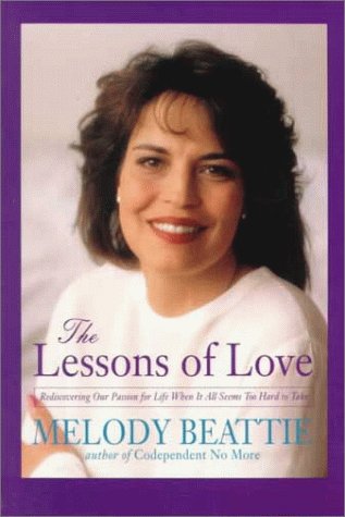 The Lessons of Love: Rediscovering Our Passion ... [Large Print] 0802726852 Book Cover