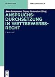wettbewerbsrecht uzh podcast  Anspruchsdurchsetzung im Wettbewerbsrecht (De Gruyter Praxishandbuch)
