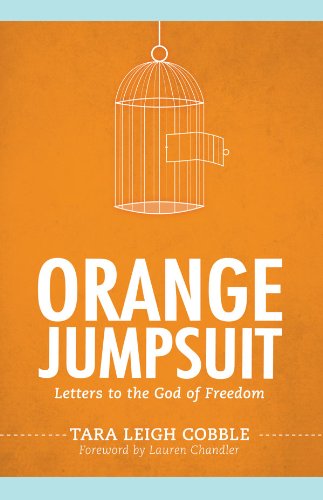 Orange jumpsuit: letters to the god of freedom