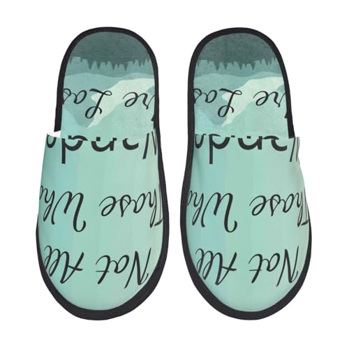 Not All Those Who Wander Are Lost1 Print Women Slippers Home Furry Shoes Keep Men Couples Shoes Warm For Women-