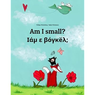 Am I small? &Iota;ά&mu; &epsilon; &beta;ό&gamma;&kappa;&euml;&lambda;;
