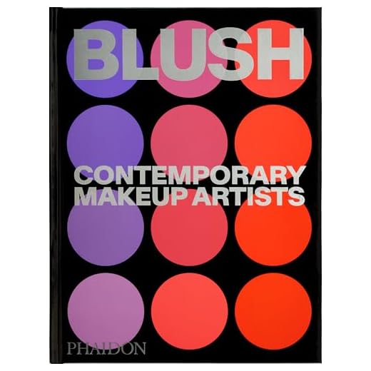 Blush: Contemporary Makeup Artists