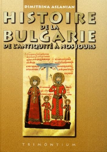 Histoire de la Bulgarie de l'Antiquité à nos jours