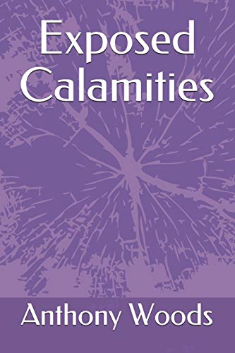 Exposed Calamities (Wounds of Tomorrow)