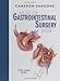 Atlas of Gastrointestinal Surgery, Vol. 1 (Cameron, Atlas of Gastrointestinal Surgery)