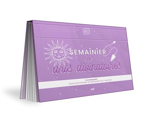 Semainier des arts divinatoires: 53 semaines pour déchiffrer les ...