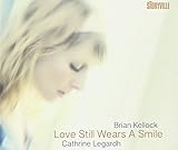 Love Still Wears a Smile