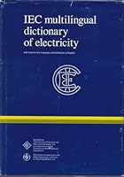Iec Multilingual Dictionary of Electricity 0471807842 Book Cover