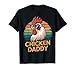 Retro Chicken Daddy Vintage 70s Retro Funny Farm Chicken Dad T-Shirt