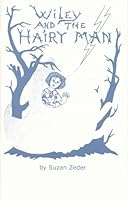 Wiley and the Hairy Man 0876022190 Book Cover
