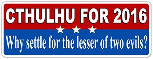 CTHULHU For 2016 Election Vinyl Decal Bumper Sticker - Perfect For Car, Wall, Window, Laptop, Motorcycle, Bike, Helmet And Any Smooth Surface 3" X 8" (Inches) [ 3 Stickers Will be Included in Each Order ]