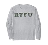 RTFU Long Sleeve T-Shirt