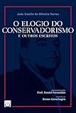 O elogio do conservadorismo