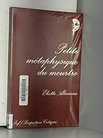 Petite métaphysique du meurtre 2130497004 Book Cover