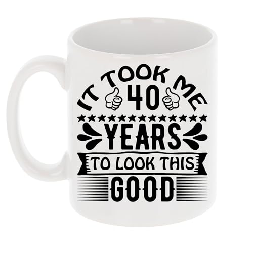 Taza divertida de 40 cumpleaños con texto en inglés «It Took Me 40 Years to Look This Good», regalo para niños de 40 años, taza de té de 325 ml, regalo de 40 cumpleaños para mujeres u hombres,