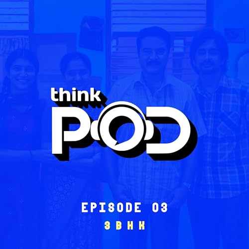 &ldquo;My Bucket List Is Coming True&rdquo; - Amrit Ramnath | 3BHK | Think Pod Episode 3 | Siddharth |Sri Ganesh