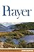 Prayer (Puritan Paperbacks) (Puritan Paperbacks)