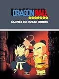 Dragon Ball : L'Armée du Ruban Rouge