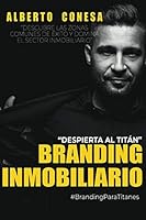 BRANDING INMOBILIARIO: Despierta Al Titán 1730830684 Book Cover