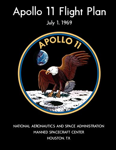 Apollo 11 Flight Plan: Full-color edition 1505812267 Book Cover