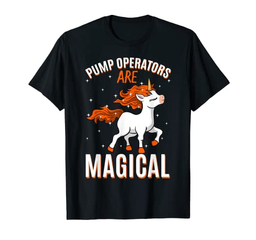 Pumpenbetreiber sind magischer Einhorn-Job-Pumper Beruf T-Shirt