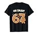 67 Christmas Oh Snap Gingerbreadman 6 7 Meme Xmas 67 T-Shirt