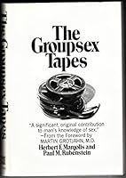 The Groupsex Tapes B000JD7P56 Book Cover