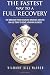 The Fastest Way to a Full Recovery: Five IMMEDIATE Profit-Enhancing Strategies Jewelers Can Use Today to Create a Thriving Business