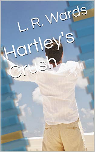 Hartley's Crush (The Wild Series Book 5)