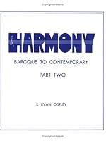 Harmony:  Baroque To Contemporary, Part Ii 0875633773 Book Cover