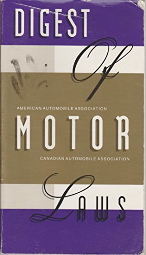 AAA Digest of Motor Laws 1562513710 Book Cover