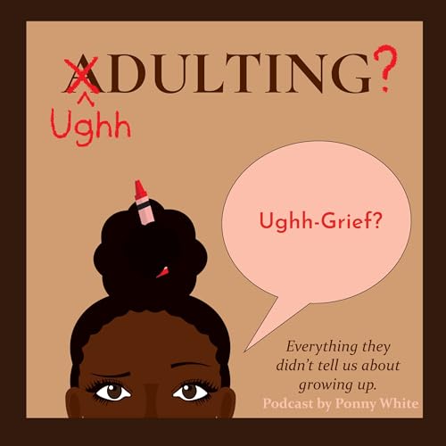 Ughh-Grief?
