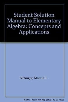 Paperback Student Solution Manual to Elementary Algebra: Concepts and Applications Book