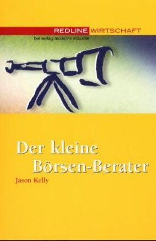Der kleine Börsen-Berater Der kleine Börsen-Berater