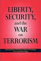 Liberty, Security, and the War on Terrorism 1890687049 Book Cover