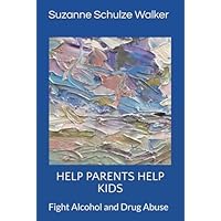 HELP PARENTS HELP KIDS