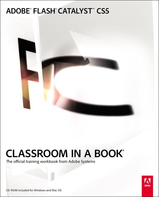 Buy Adobe Flash Catalyst CS5 Classroom in a Book — BookShops.in