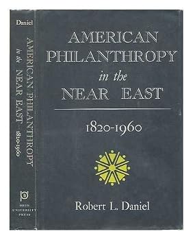 Hardcover American philanthropy in the Near East, 1820-1960, Book