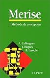 méthode merise exercices corrigés  MERISE Tome 1: Méthode de conception