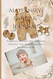 oh baby maternity clothes  MATERNITY GUIDE & JOURNAL: Pregnancy Planner with Checklists, Nutrition Tips, Baby Preparation for Moms-to-Be