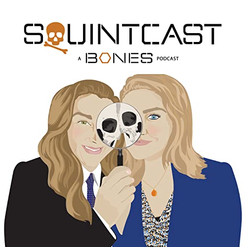 Squintcast, A Bones Podcast Podcast Por Squintcast arte de portada