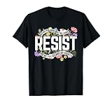Anti-Trump Floral Resist Not My President T-Shirt - Black, Small, Unisex-Adults, Short Sleeve, T-Shirt