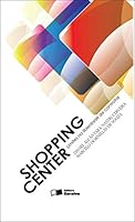 Shopping Center: Limites Na Liberdade de Contratar 850210800X Book Cover