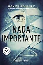 Nada importante (Best Seller | Ficción)