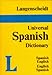 Langenscheidt Universal Spanish Dictionary: Spanish-English / English-Spanish (Langenscheidt Universal Dictionaries)