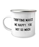 Special Thrifting, Thrifting Makes Me Happy. You, not so much, Holiday 12oz Camper Mug For Thrifting