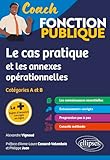  Le cas pratique et les annexes opérationnelles: Catégories A et B
