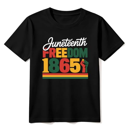 Black History Juneteenth Shirts for Kids: Classic Crewneck Cotton Tees (2-7T)(US Age 5 Years 6 Years Freedom 1865 Black)