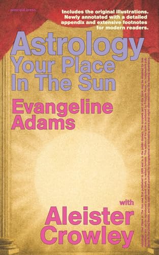 Astrology: Your Place In The Sun: Principle Edition - Newly