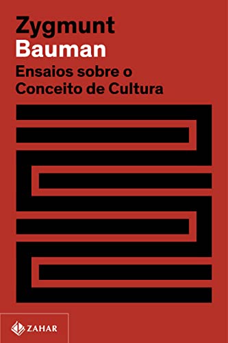 Ensaios sobre o conceito de cultura (Nova edição):